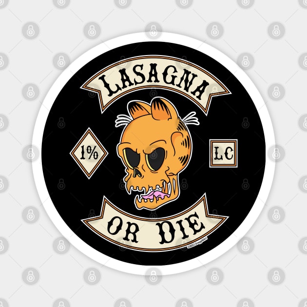 Lasagna Or Die Magnet by Gregg.M_Art